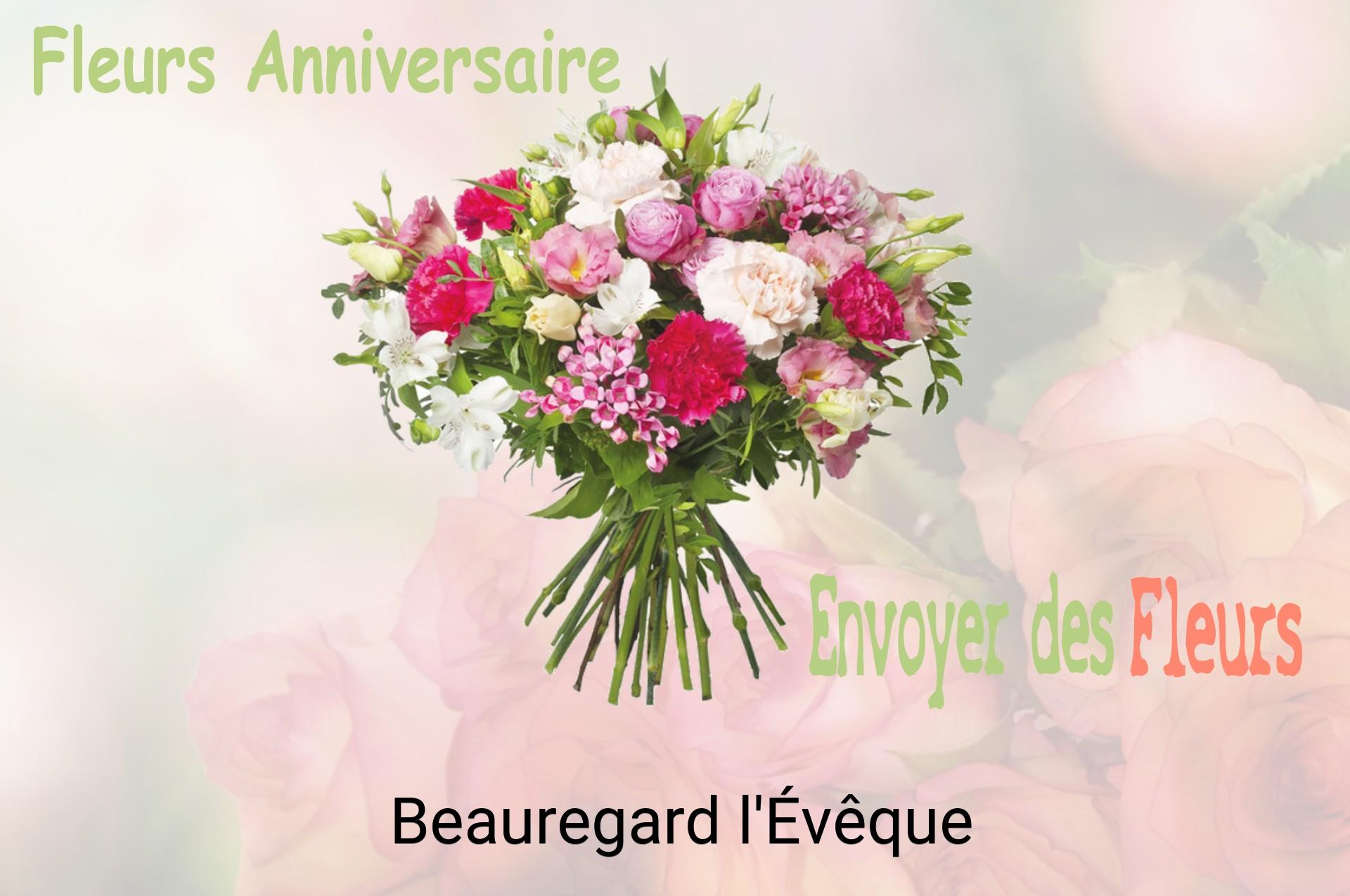 Bouquet de fleurs d’anniversaire livré à Beauregard-l'Évêque